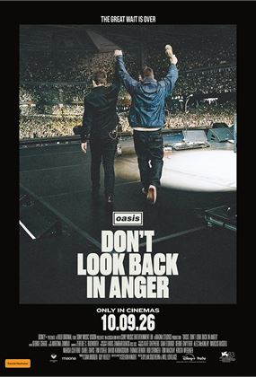 Oasis: Don't Look Back in Anger (MA15+)