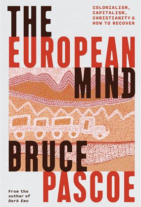 'The European Mind' Book Launch with Bruce Pascoe
